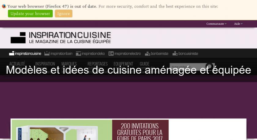 Modèles et idées de cuisine aménagée et équipée Modèles et idées de cuisine aménagée et équipée
