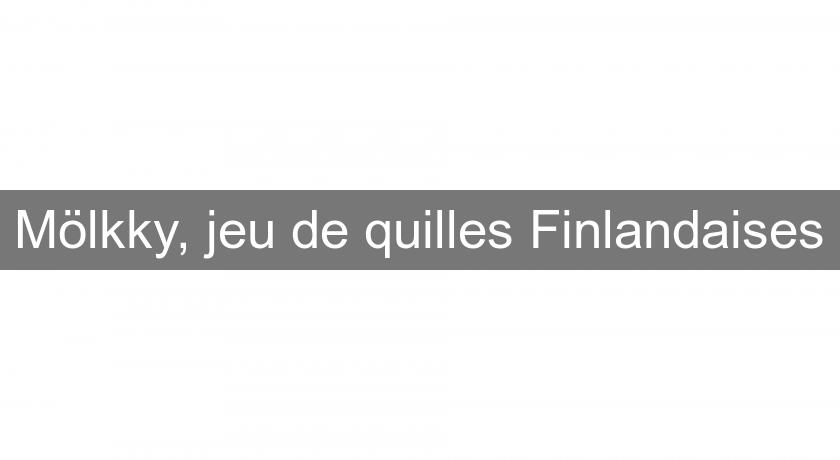 Mölkky, jeu de quilles Finlandaises Mölkky, jeu de quilles Finlandaises