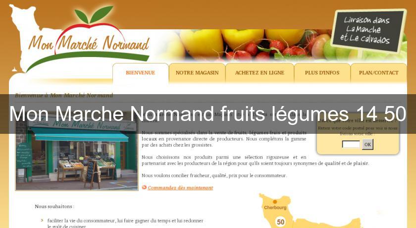 Mon Marche Normand fruits légumes 14 50 Mon Marche Normand fruits légumes 14 50