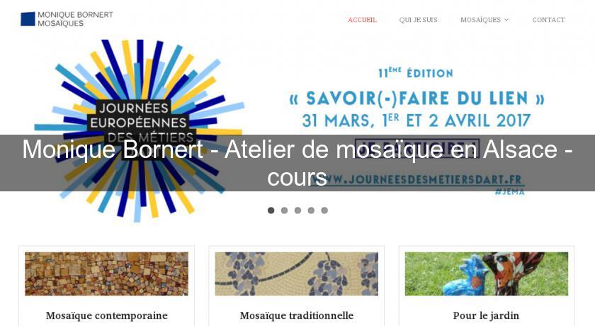 Monique Bornert - Atelier de mosaïque en Alsace - cours Monique Bornert - Atelier de mosaïque en Alsace - cours