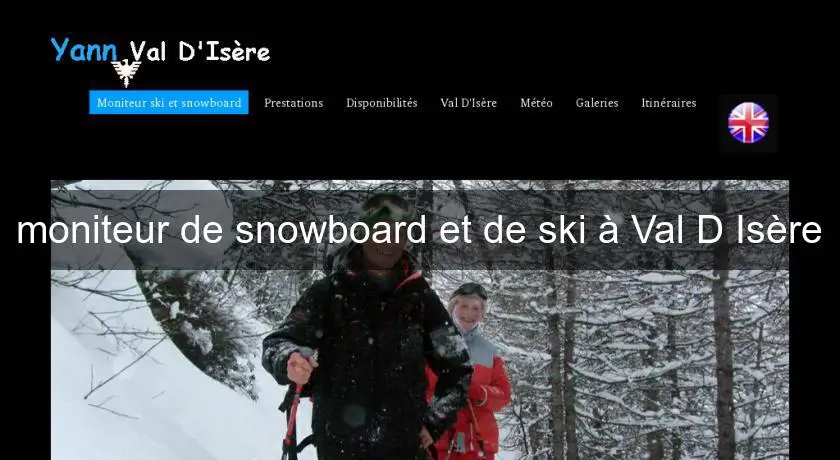 moniteur de snowboard et de ski à Val D'Isère