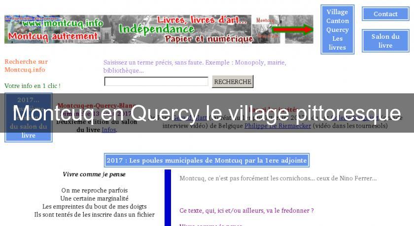 Montcuq en Quercy le village pittoresque Montcuq en Quercy le village pittoresque