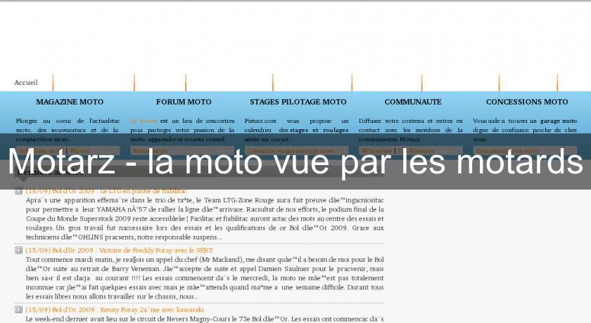 Motarz - la moto vue par les motards Motarz - la moto vue par les motards
