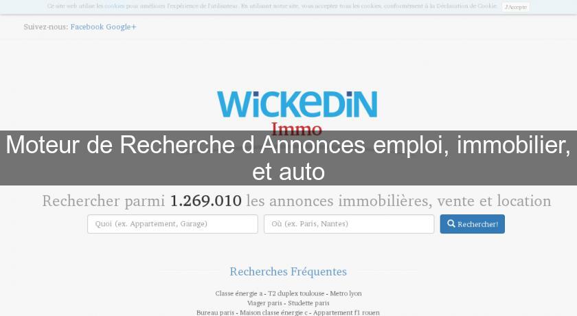 Moteur de Recherche d'Annonces emploi, immobilier, et auto