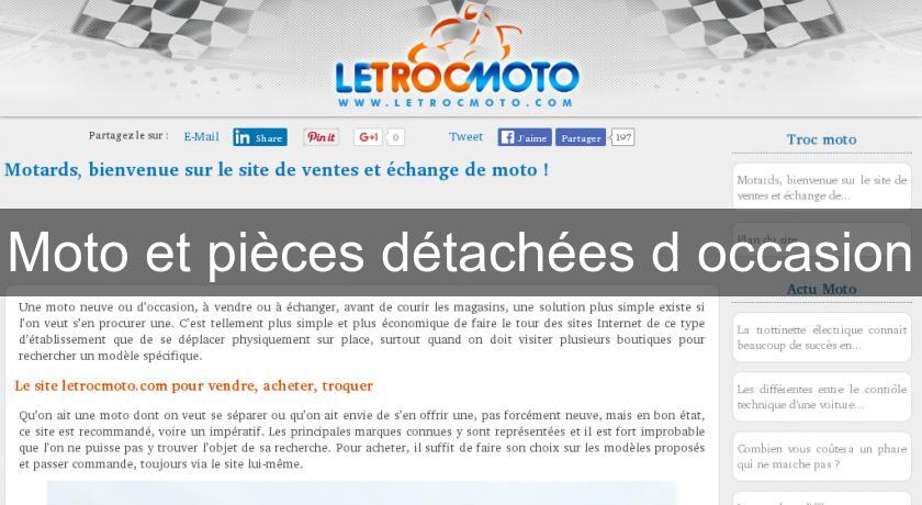Moto et pièces détachées d'occasion Moto et pièces détachées d'occasion