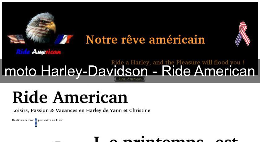 moto Harley-Davidson - Ride American