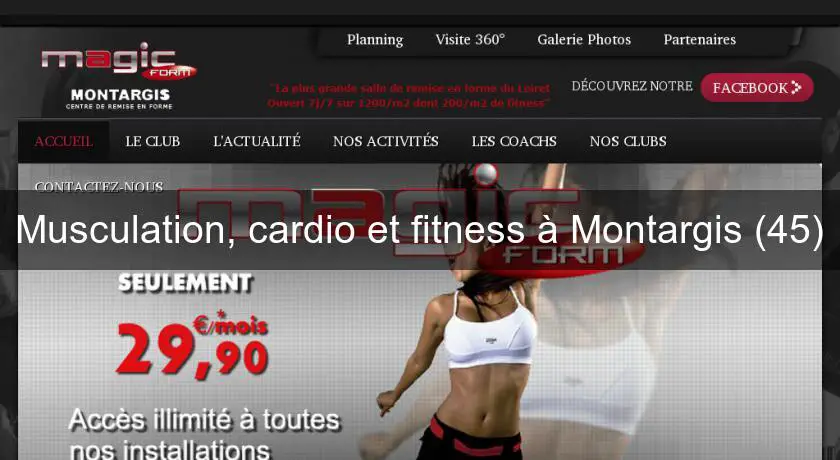 Musculation, cardio et fitness à Montargis (45)