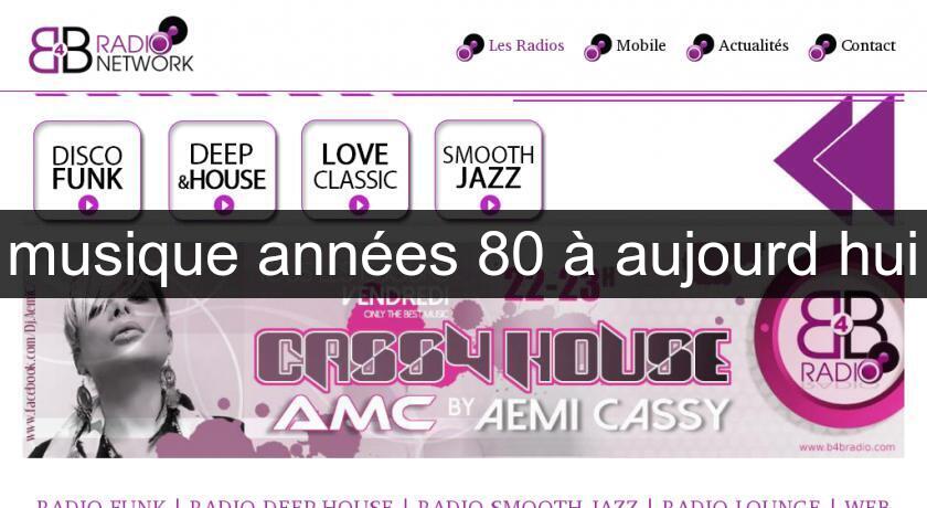 musique années 80 à aujourd'hui musique années 80 à aujourd'hui