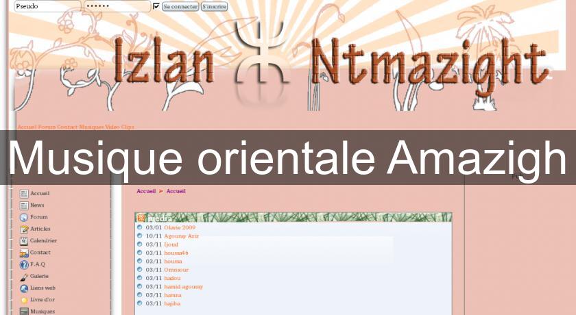 Musique orientale Amazigh Musique orientale Amazigh