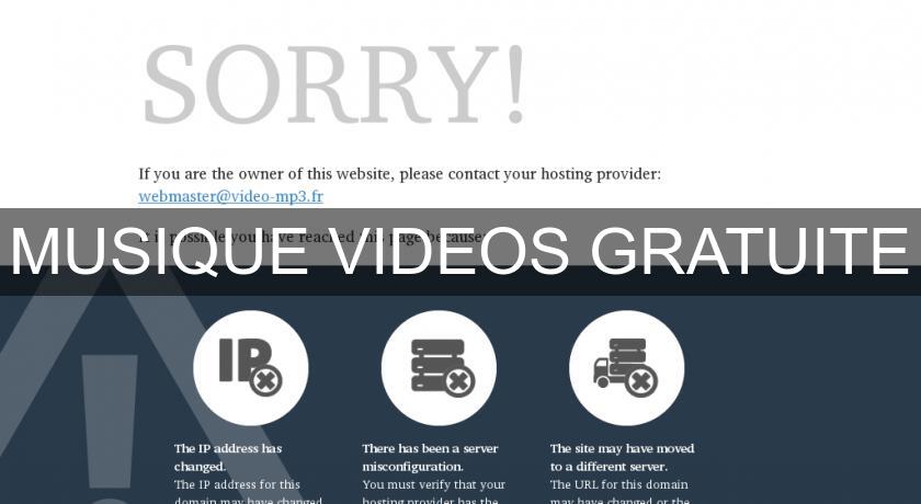 MUSIQUE VIDEOS GRATUITE MUSIQUE VIDEOS GRATUITE