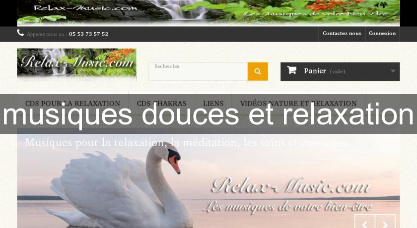 musiques douces et relaxation