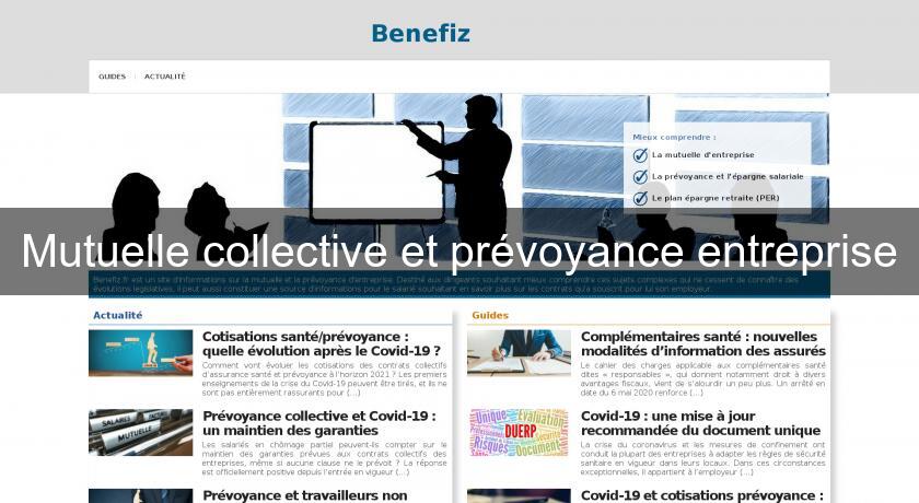 Mutuelle collective et prévoyance entreprise