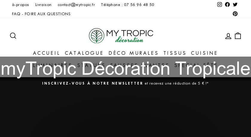 myTropic Décoration Tropicale myTropic Décoration Tropicale