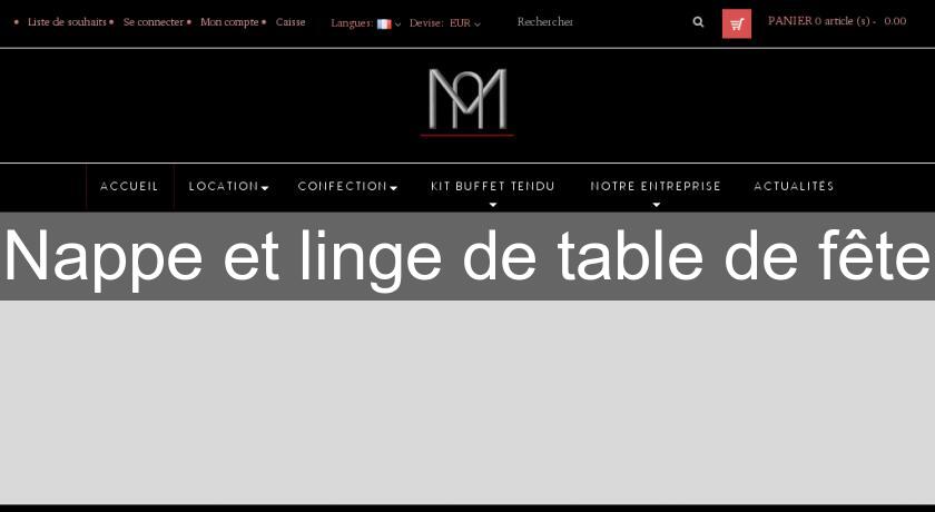 Nappe et linge de table de fête Nappe et linge de table de fête