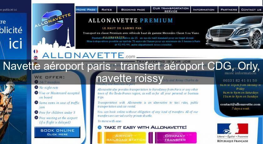 Navette aéroport paris : transfert aéroport CDG, Orly, navette roissy Navette aéroport paris : transfert aéroport CDG, Orly, navette roissy