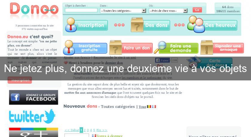 Ne jetez plus, donnez une deuxieme vie à vos objets Ne jetez plus, donnez une deuxieme vie à vos objets