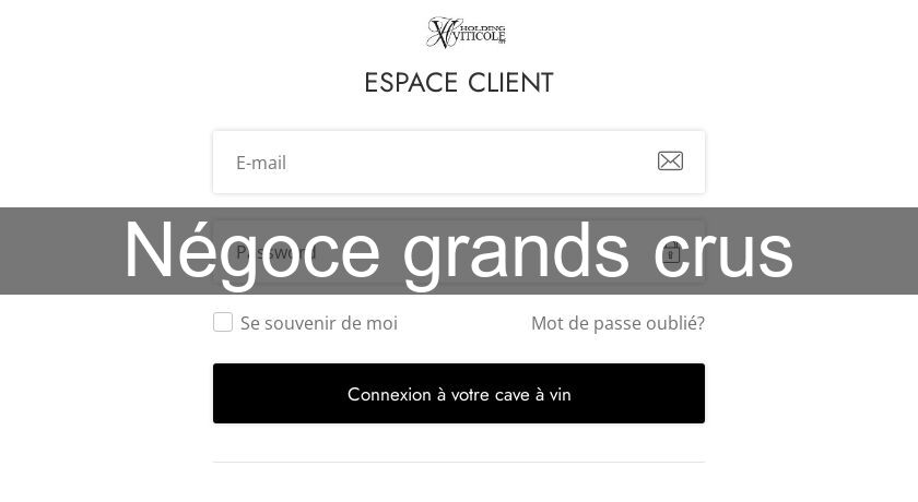 Négoce grands crus