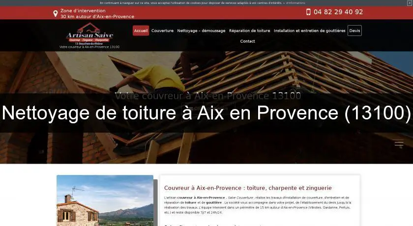 Nettoyage de toiture à Aix en Provence (13100)