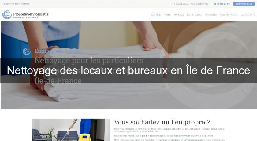 Nettoyage des locaux et bureaux en Île de France Nettoyage des locaux et bureaux en Île de France