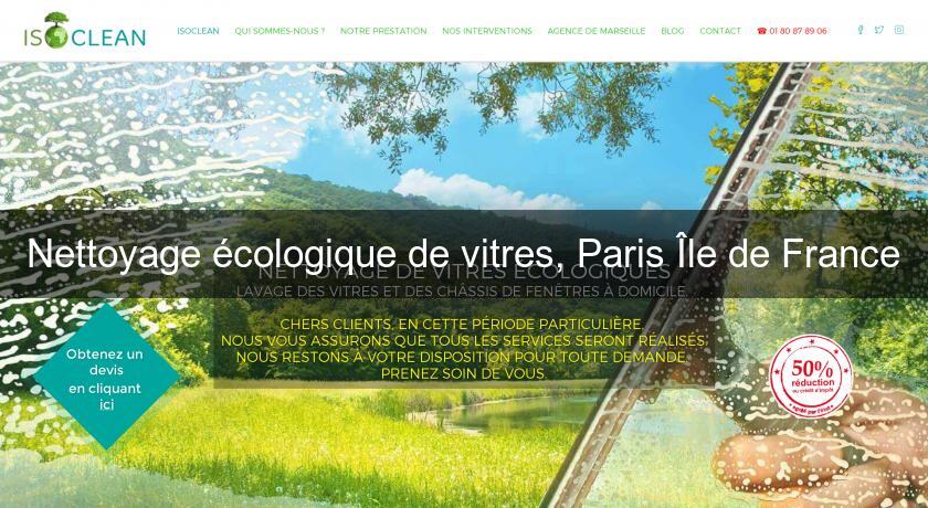 Nettoyage écologique de vitres, Paris Île de France Nettoyage écologique de vitres, Paris Île de France