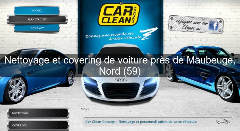 Nettoyage et covering de voiture près de Maubeuge, Nord (59) Nettoyage et covering de voiture près de Maubeuge, Nord (59)