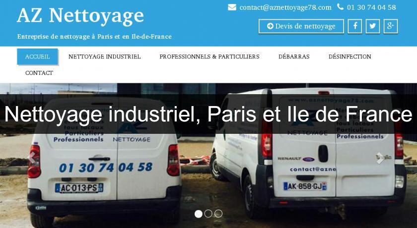 Nettoyage industriel, Paris et Ile de France