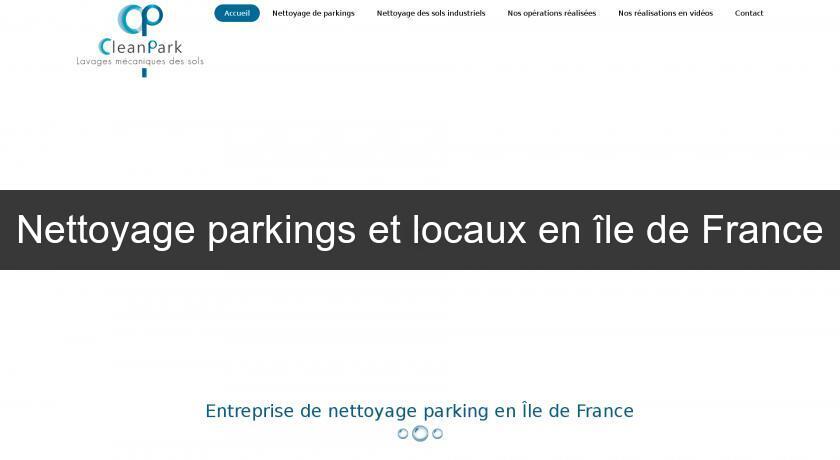 Nettoyage parkings et locaux en île de France