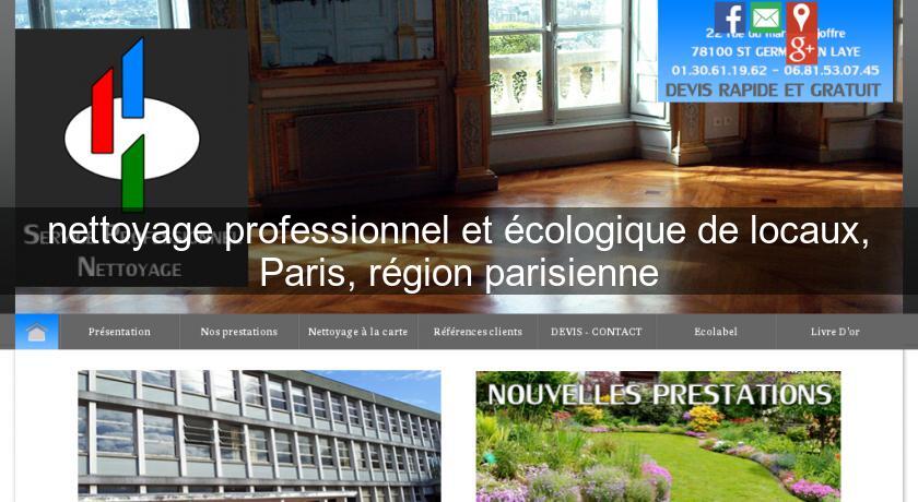 nettoyage professionnel et écologique de locaux, Paris, région parisienne