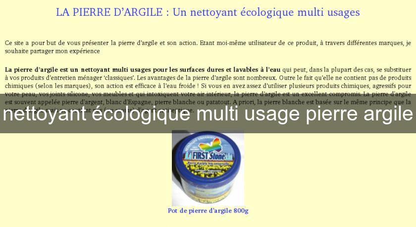 nettoyant écologique multi usage pierre argile nettoyant écologique multi usage pierre argile