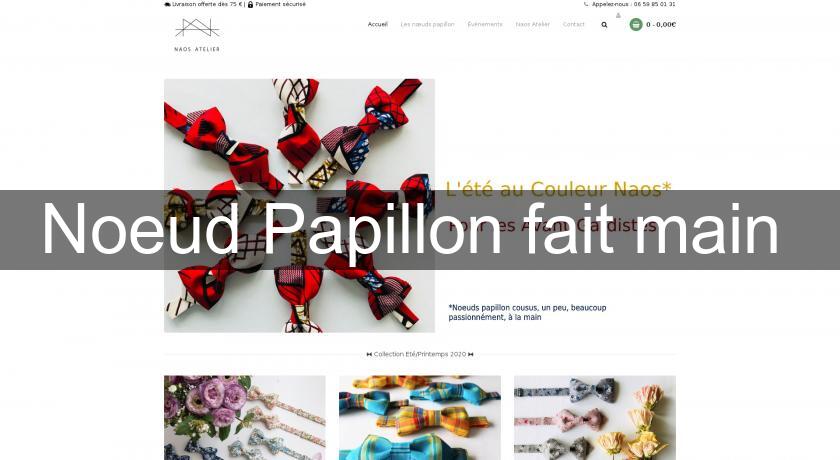 Noeud Papillon fait main Noeud Papillon fait main
