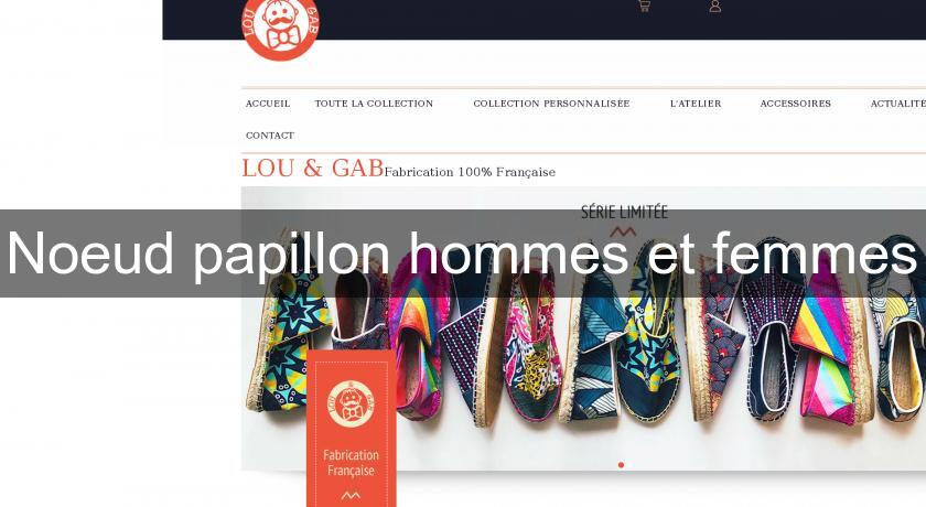 Noeud papillon hommes et femmes Noeud papillon hommes et femmes