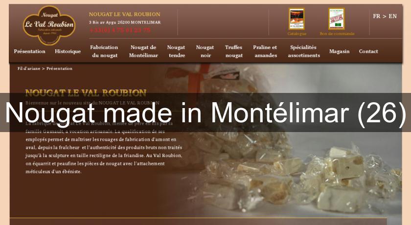 Nougat made in Montélimar (26) Nougat made in Montélimar (26)