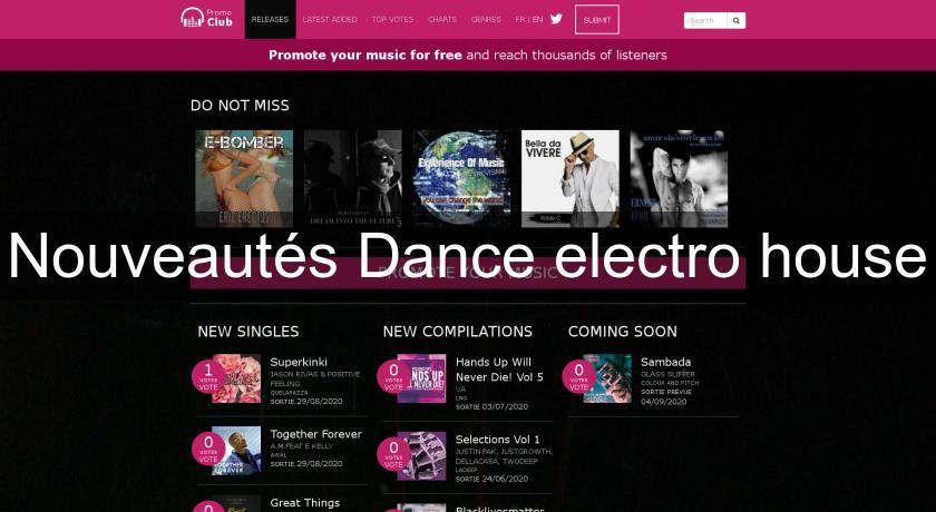 Nouveautés Dance electro house Nouveautés Dance electro house