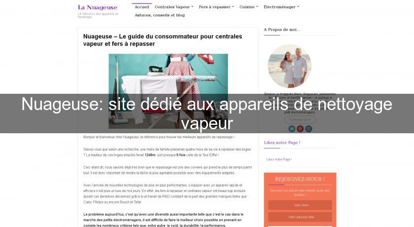 Nuageuse: site dédié aux appareils de nettoyage vapeur Nuageuse: site dédié aux appareils de nettoyage vapeur