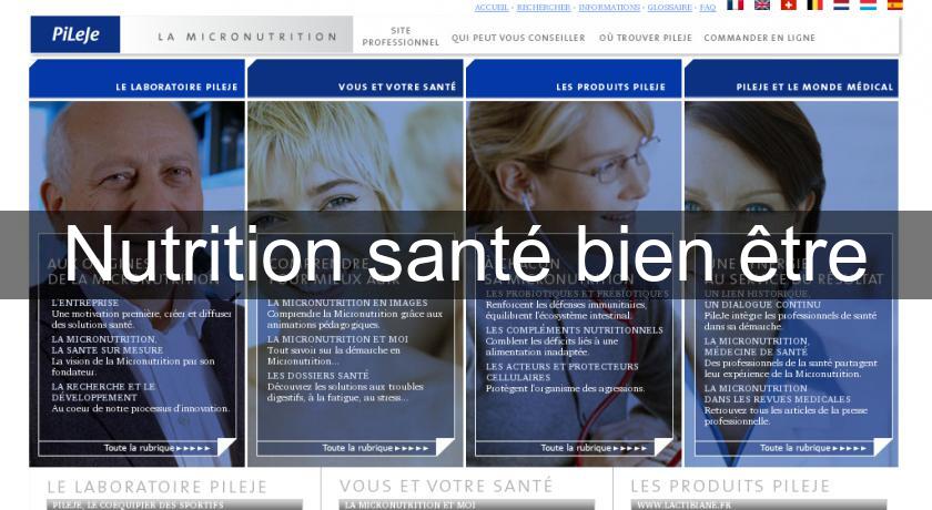 Nutrition santé bien être Nutrition santé bien être
