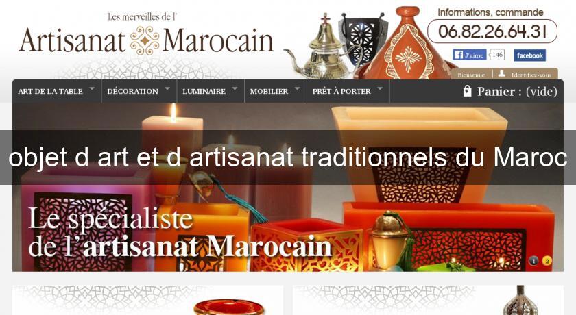 objet d'art et d'artisanat traditionnels du Maroc objet d'art et d'artisanat traditionnels du Maroc