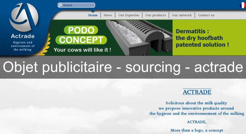 Objet publicitaire - sourcing - actrade