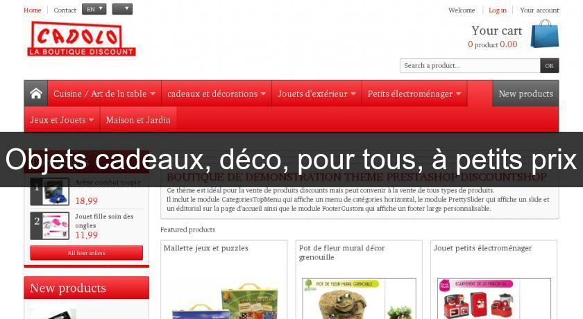 Objets cadeaux, déco, pour tous, à petits prix Objets cadeaux, déco, pour tous, à petits prix