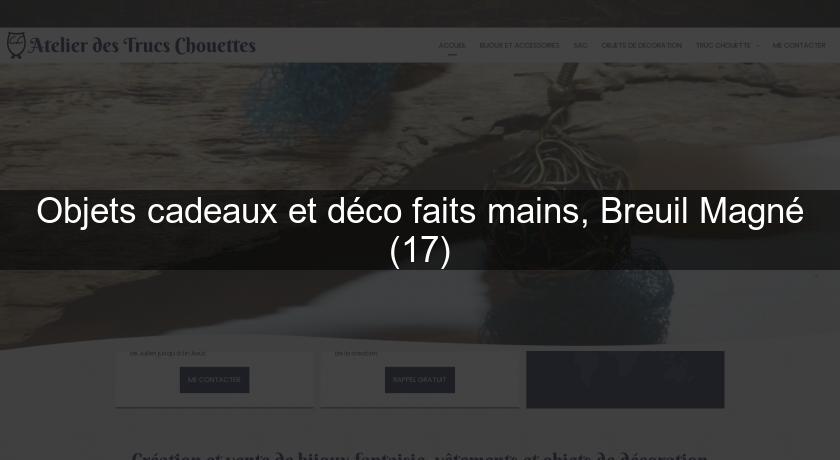 Objets cadeaux et déco faits mains, Breuil Magné (17) Objets cadeaux et déco faits mains, Breuil Magné (17)