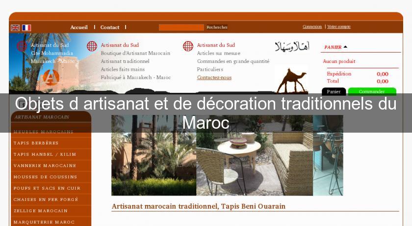Objets d'artisanat et de décoration traditionnels du Maroc Objets d'artisanat et de décoration traditionnels du Maroc