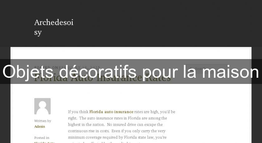 Objets décoratifs pour la maison Objets décoratifs pour la maison