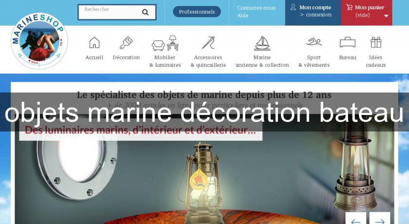 objets marine décoration bateau