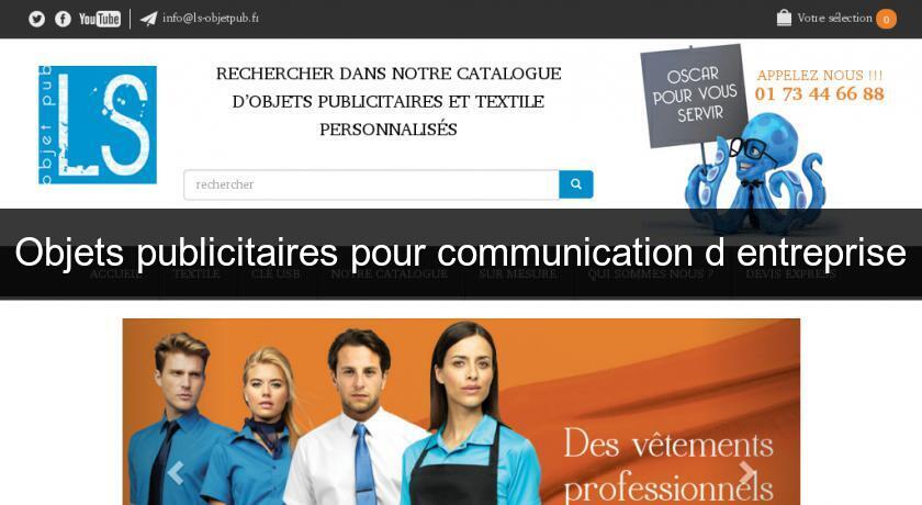 Objets publicitaires pour communication d'entreprise