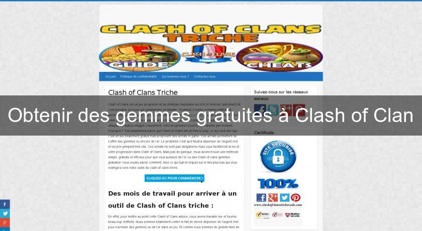 Obtenir des gemmes gratuites à Clash of Clan Obtenir des gemmes gratuites à Clash of Clan