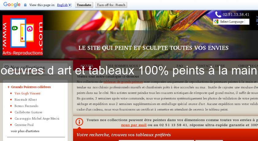 oeuvres d'art et tableaux 100% peints à la main