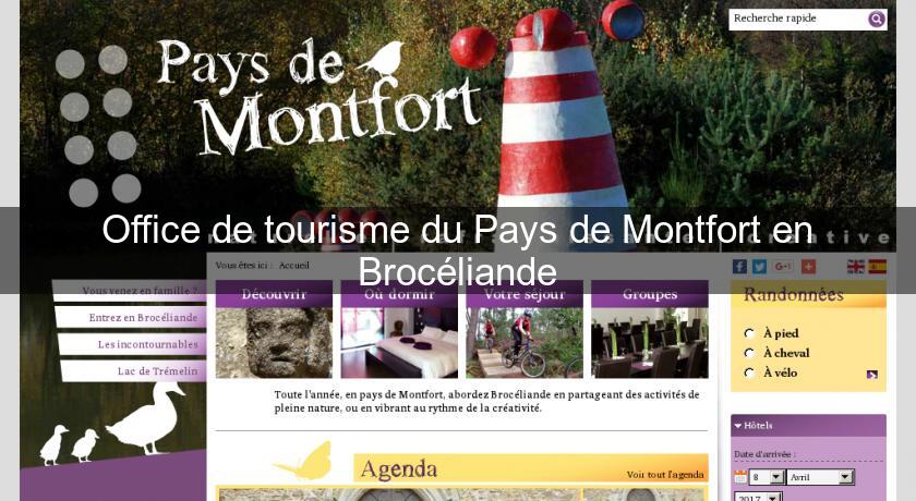 Office de tourisme du Pays de Montfort en Brocéliande Office de tourisme du Pays de Montfort en Brocéliande
