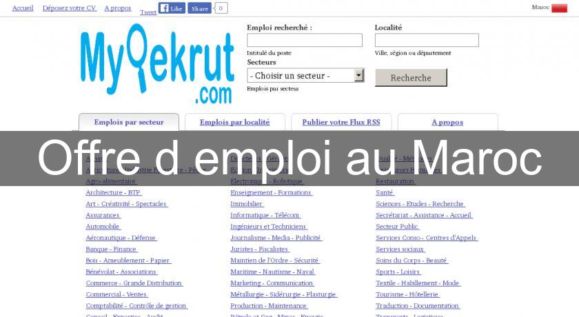 Offre d'emploi au Maroc Offre d'emploi au Maroc