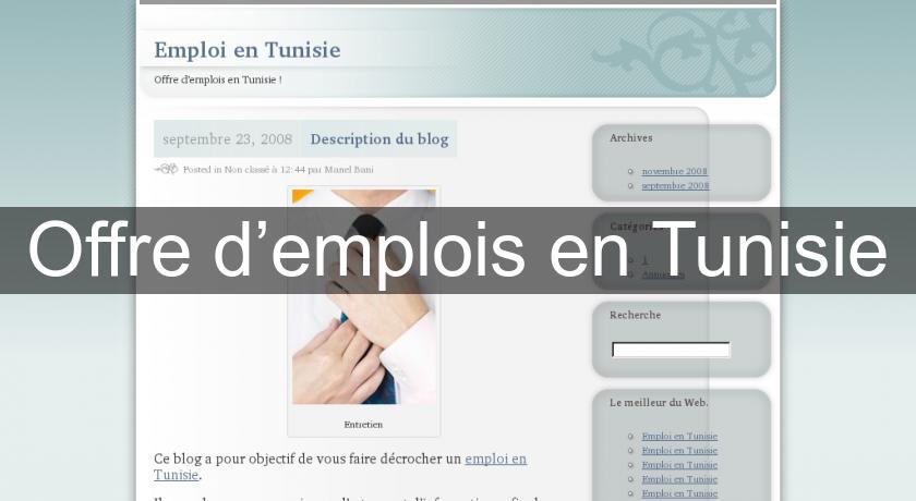 Offre d’emplois en Tunisie Offre d’emplois en Tunisie
