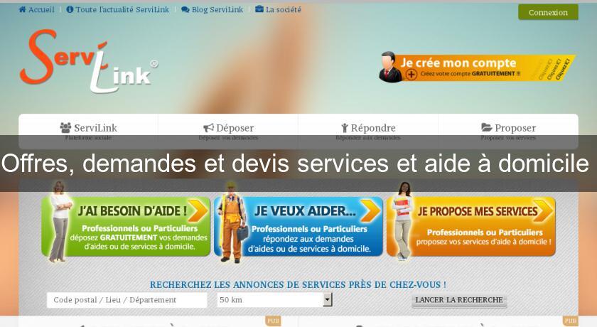 Offres, demandes et devis services et aide à domicile Offres, demandes et devis services et aide à domicile