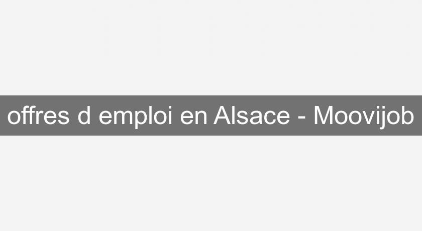 offres d'emploi en Alsace - Moovijob